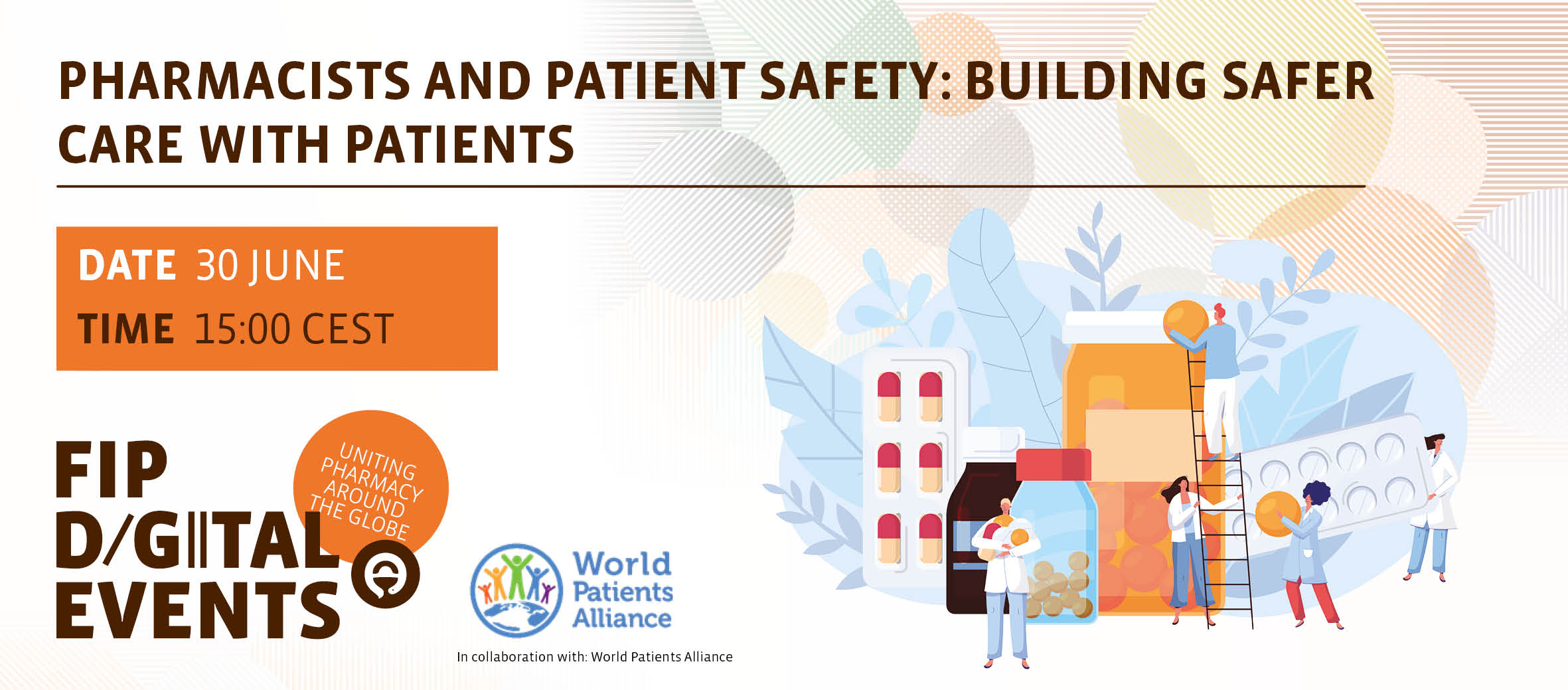 Pharmacists and Patient Safety: Building safer care with Patients