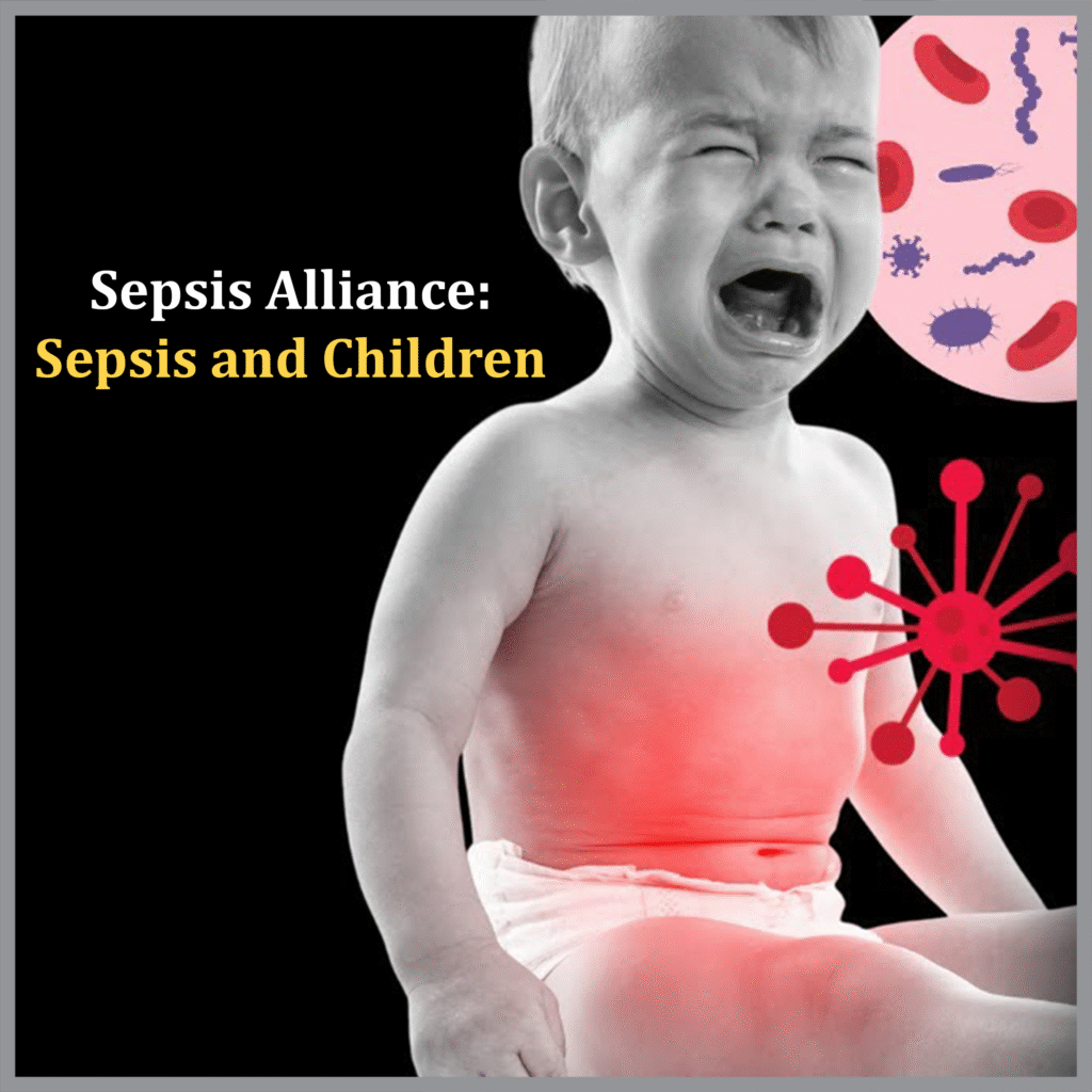 Sepsis Alliance: Sepsis and Children