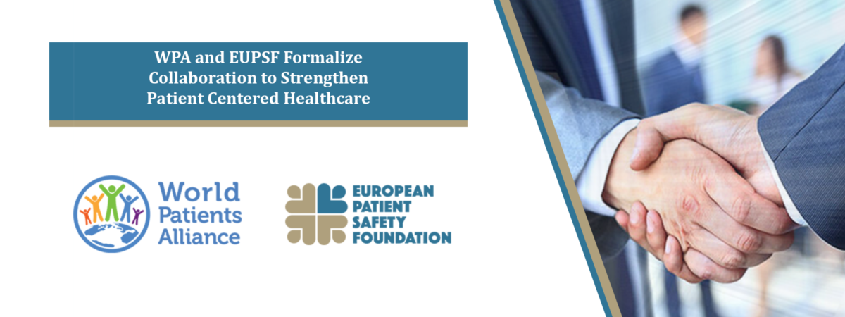 WPA and EUPSF Formalize Collaboration to Strengthen Patient Safety and Safer Healthcare