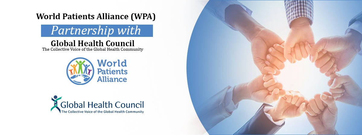 The WPA is pleased to announce a formal partnership with the Global Health Council (GHC), a leading USA based not for profit organization dedicated to convening stakeholders and advancing sound global health policies worldwide. This collaboration has been established through the signing of a Memorandum of Understanding (MoU), marking an important milestone in strengthening patient-centered advocacy and global health collaboration.  The Global Health Council, headquartered in Washington, DC, brings extensive experience in global health policy, advocacy, and multilateral engagement. As an organization in official relations with the World Health Organization (WHO) and accredited with the United Nations Economic and Social Council (ECOSOC), GHC provides a powerful platform for advancing inclusive global health dialogue. WPA and GHC share a common vision of elevating patient voices and ensuring that health policies reflect the needs and lived experiences of patients worldwide.  Through this partnership, both organizations will engage as reciprocal members, enabling close collaboration across advocacy roundtables, global health security discussions, maternal and child health initiatives, non-communicable diseases, and health systems strengthening efforts. The collaboration also facilitates joint participation in WHO, UN, and World Health Assembly (WHA) activities, alongside shared access to research, policy forums, and high-level global health convenings.  This partnership underscores a shared commitment to advancing safe, affordable, and high-quality healthcare by embedding patient perspectives into global health policymaking and advocacy. Through coordinated leadership, information sharing, and joint initiatives, WPA and GHC aim to drive meaningful and sustainable impact across regional and global health systems.  Together, the WPA and the GHC reaffirm their dedication to building inclusive, responsive, and equitable global health ecosystems where patient voices are central, partnerships are strengthened, and collective action leads to improved health outcomes for all.